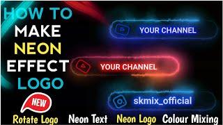 how to make trending neon effect logo | Neon logo kaise banaye | how to Make neon in kinemaster