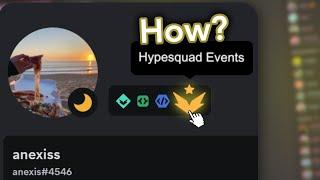 How To Get The HYPESQUAD EVENTS Badge ? (EXPLAINED)