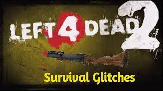 All Tricks and Glitches on Survival (2022)  Left 4 Dead 2