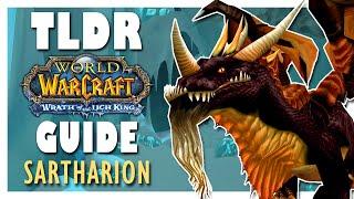 TLDR Sartharion 3 Drakes RAID GUIDE - Wrath of the Lich King Classic