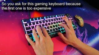 Mom Can I Have a Mechanical Keyboard?
