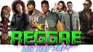 Reggae Mix May 2024 Christopher Martin,Cecile,Beres,Romain Virgo,Alaine,Busy,Lutan Fyah,Jah Cure +++