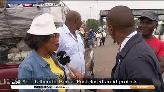 Lebombo Border Post | Stuck travellers frustrated as they want to cross to Mozambique