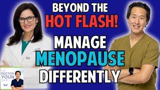 Beyond the Hot Flash: New Frontiers in Menopause Management with Dr. Mary Claire Haver