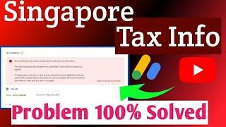 singapore tax info adsense details video | Singapore tax residency certificate india |