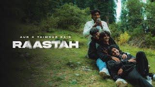 AUR ft. Taimour Baig - Raastah (Official Music Video)