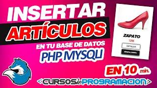 Insertar datos en PHP a MySQL