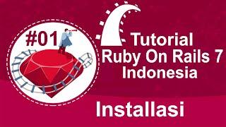 01 Tutorial Ruby On Rails 7 Indonesia - Cara Install Ruby On Rails Di Windows