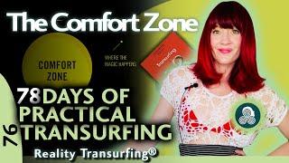 78 Days of Practical Reality Transurfing by Vadim Zeland Day 77 The Comfort Zone