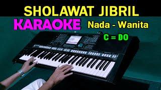 SHOLAWAT JIBRIL - KARAOKE HD Nada Wanita, HD