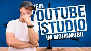 Mobile Content Creation: Mein Youtube-Studio auf Rädern