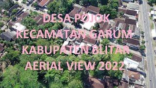 Pandangan Udara Desa Pojok Kecamatan Garum Kabupaten Blitar | Drone View 2022