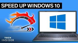 How To Speed Up Windows 10