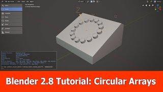 Blender 2.8 Tutorial : Circular Arrays