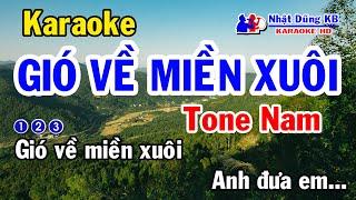 Gió Về Miền Xuôi Karaoke Tone Nam - Nhạc Sống - Nhật Dũng KB