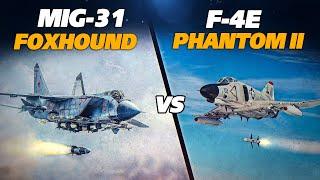 Mig-31 Foxhound Vs F-4E Phantom II | Digital Combat Simulator | DCS |