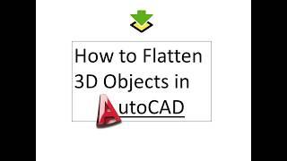 How to Flatten 3D to 2D in AutoCAD!!