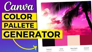 Canva Color Palette Generator: Transform Your Designs Instantly!