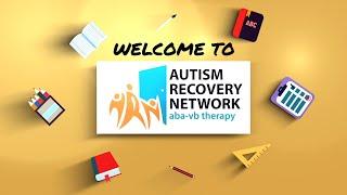 Welcome To Autism Recovery Network!