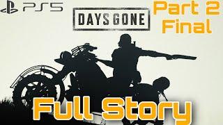 Days Gone 2 Full Playthrough 2021 Longplay Part 2 Final