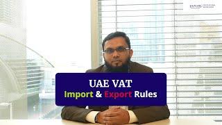 UAE VAT | Import Export Rules