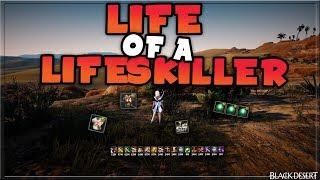 Black Desert Online - Day In The Life of A Lifeskiller