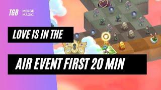 Merge Magic Love Is In The Air Event First 20 Minutes 