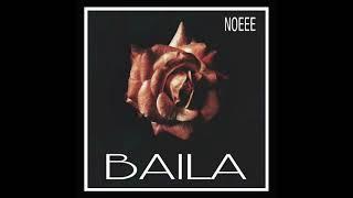 NOEEE - BAILA