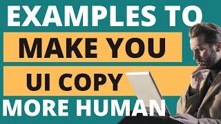 Examples To Make You UI Copy More Human | CodersSpot