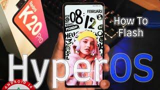 Installation Guide || HyperOS On Redmi K20 Pro! 