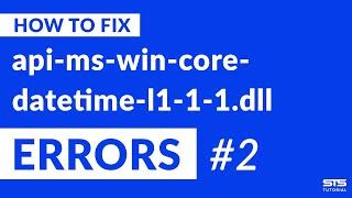 api-ms-win-core-datetime-l1-1-1.dll Missing Error Fix | #2 | 2020