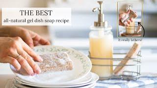 Natural Gel Dish Soap Recipe