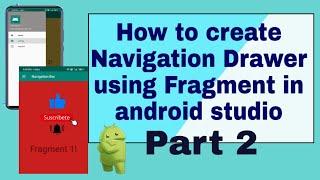 How To Create Navigation Drawer With Fragments 2020 | Android Tutorial Part 2