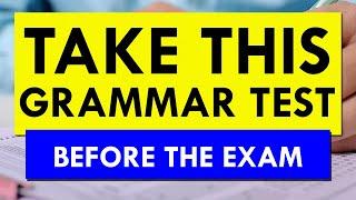 Take This Grammar Test Before The English Exam