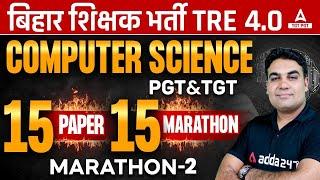 BPSC TGT PGT Computer Science Marathon 2024 | Computer Science #2 By CK Sir