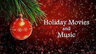 "Holiday Movies and Music" (film history) highlights