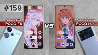 PERANG ADIK KAKAK! - POCO F6 vs POCO X6 PRO Menang Siapa?