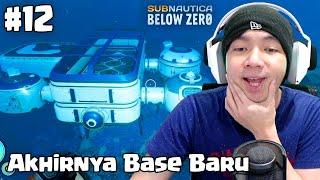 Akhirnya Base Baru Kita - Subnautica Below Zero Indonesia - Part 12