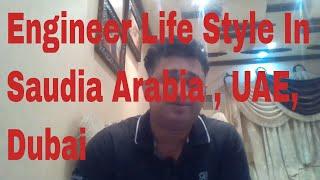 Engineers Dream / Reality Life in  Saudi Arabia , UAE and Qatar category - 1   in Hindi / Urdu