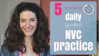 Start your daily 5-minute NVC practice