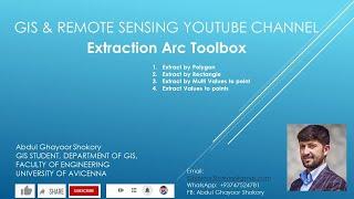 Extraction Arc Toolbox, Extraction by Polygon, Rectangle, Multi Values to point, Values to points.