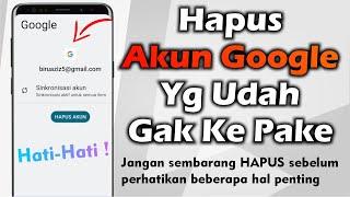 Cara Menghapus Akun Google Dari Perangkat Yang Sudah Tidak Digunakan