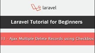 Ajax Multiple Delete Records using Checkbox in Laravel