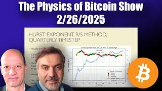 "The Physics of Bitcoin" with Giovanni and Stephen #11 2/26/2025