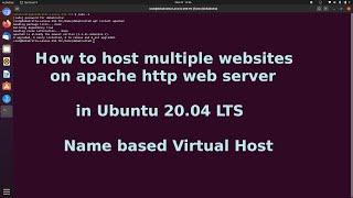 How to host multiple website on apache http server on Ubuntu | Configure Name based Virtual Host