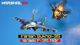 putin sent it to Iran With Weapons Lethal To Iron Dome And Patriot...Su-35 vs F-35 Adir