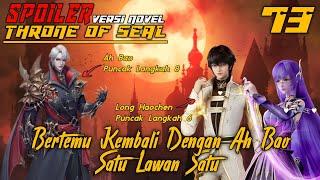 SPOILER Throne Of Sea Episode 73 Bertemu Kembali Dengan Ah Bao