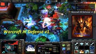 Warcraft 3 : Warcraft III Defense v1