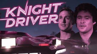 KNIGHT DRIVER - Knight Rider Meets Drive!