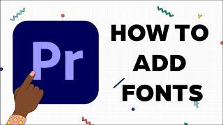 How to add fonts in Adobe Premiere Pro.